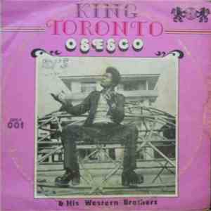 King Toronto & His Western Brothers - Osesco download flac