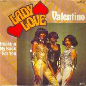 Lady Love  - Valentino / Breaking My Back For You download flac