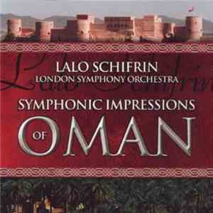 Lalo Schifrin / London Symphony Orchestra - Symphonic Impressions Of Oman download flac