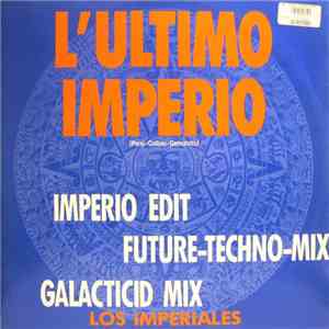 Los Imperiales - L'Ultimo Imperio download flac