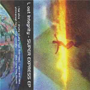 Lost Integrity - SUPER EXPRESS EP download flac