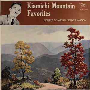 Lowell Mason  - Kiamichi Mountain Favorites download flac