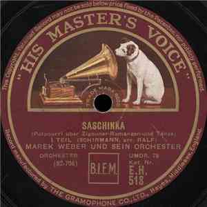 Marek Weber Und Sein Orchester - Saschinka download flac
