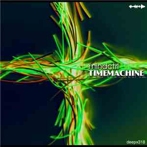 Mindctrl - Timemachine download flac