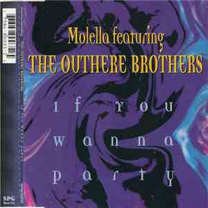 Molella Feat. The Outhere Brothers - If You Wanna Party download flac