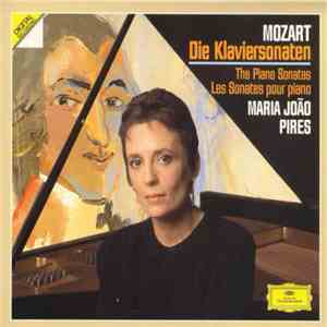 Mozart, Maria-João Pires - Die Klaviersonaten = The Piano Sonatas download flac