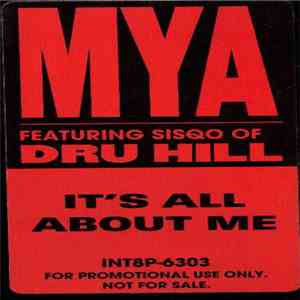 Mya Featuring Sisqo of Dru Hill - It's All About Me download flac