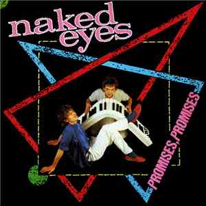 Naked Eyes - Promises, Promises download flac