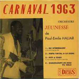 Orchestre Jeunesse De Paul-Emile Haliar - Carnaval 1963 FLAC album