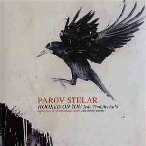 Parov Stelar feat. Timothy Auld - Hooked On You download flac