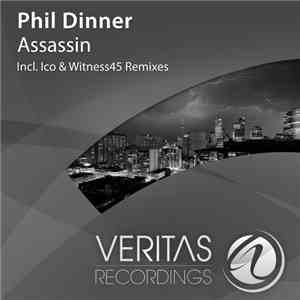 Phil Dinner - Assassin download flac
