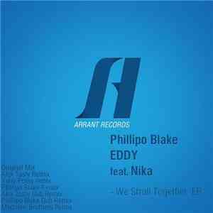 Phillipo Blake & Eddy  Feat. Nika  - We Stroll Together EP download flac