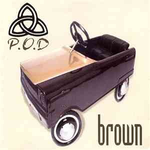 P.O.D. - Brown download flac