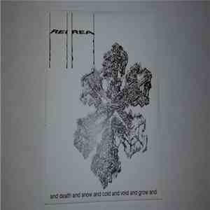 Rei Rea - And Death And Snow And Cold And Void And Grow And download flac