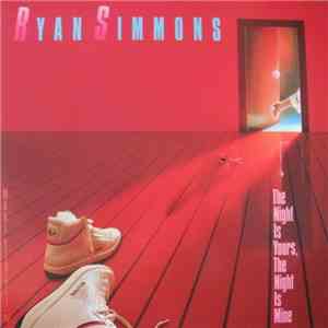 Ryan Simmons - The Night Is Yours, The Night Is Mine download flac