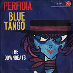 The Downbeats  - Perfidia / Blue Tango download flac