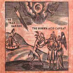 The Tear Garden - The Brown Acid Caveat download flac