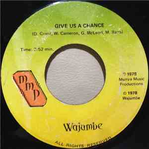 Wajumbe - Give Us A Chance download flac