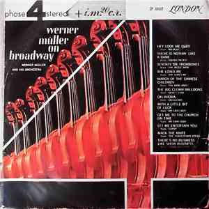 Werner Müller And His Orchestra - Werner Müller On Broadway download flac