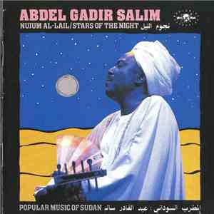 Abdel Gadir Salim - Nujum Al-Lail/Stars Of The Night download flac