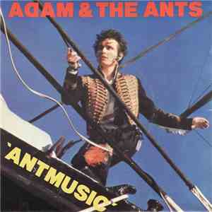 Adam & The Ants - Antmusic download flac