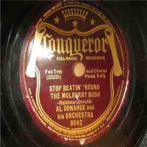 Al Donahue And His Orchestra - Stop Beatin' 'Round The Mulberry Bush / A-Tisket A-Tasket download flac