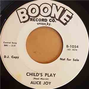 Alice Joy - Child's Play / You Bring Out The Fool In Me download flac