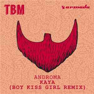 Androma - Kaya (Boy Kiss Girl Remix) FLAC album