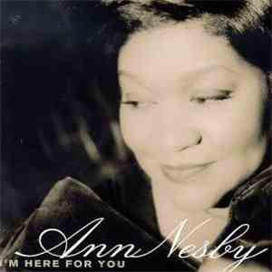 Ann Nesby - I'm Here For You download flac