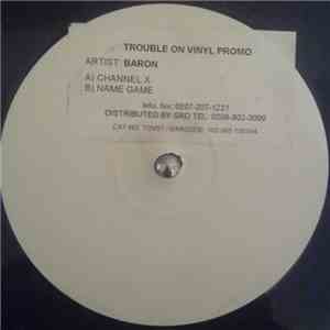 Baron - Channel X / Name Game download flac