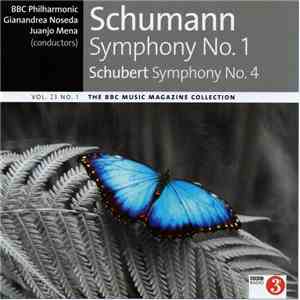 BBC Philharmonic, Gianandrea Noseda, Juanjo Mena, Schumann, Schubert - Schumann Symphony No. 1 Schubert Symphony No. 4 download flac