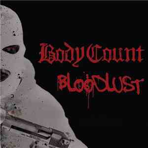 Body Count  - Bloodlust download flac