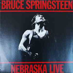 Bruce Springsteen - Nebraska Live download flac