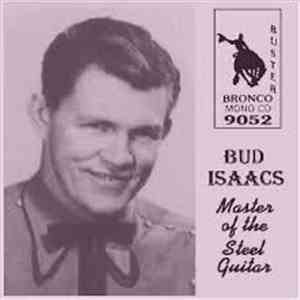 Bud Isaacs - The Master Of The Steelguitar download flac