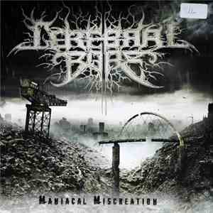 Cerebral Bore - Maniacal Miscreation download flac