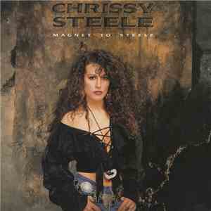 Chrissy Steele - Magnet To Steele download flac