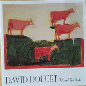 David Doucet - Quand Jai Parti download flac