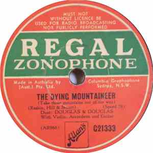 Douglas & Douglas - The Dying Mountaineer / Twenty One Years download flac
