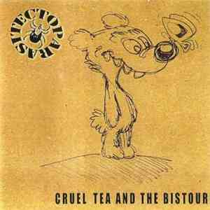 Ectoparasite - Cruel Tea And The Bistouri download flac