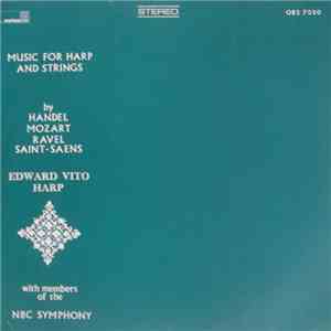 Edward Vito With Members Of The NBC Symphony - Music For Harp And Strings download flac