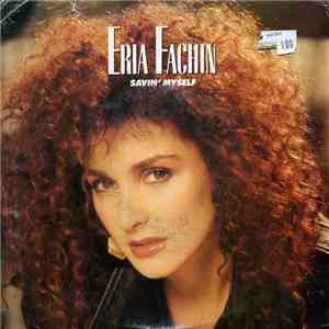 Eria Fachin - Savin' Myself download flac
