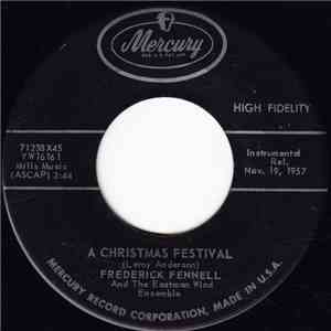 Frederick Fennell And The Eastman Wind Ensemble - A Christmas Festival / Sleigh Ride download flac