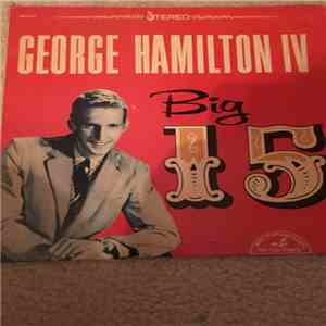 George Hamilton IV - Big 15 download flac