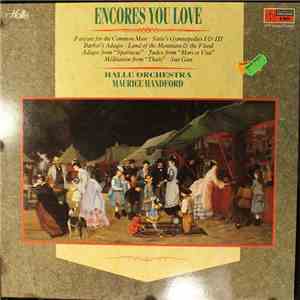 Hallé Orchestra, Maurice Handford - Encores You Love FLAC album