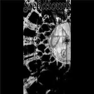 Hekatomb - Um Túmulo, Eterno Trono download flac