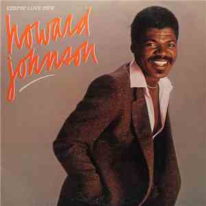 Howard Johnson - Keepin' Love New download flac