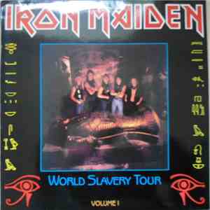 Iron Maiden - World Slavery Tour Volume I download flac