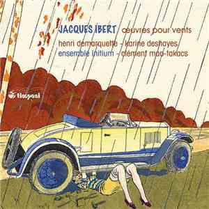 Jacques Ibert - Oeuvres Pour Vents download flac