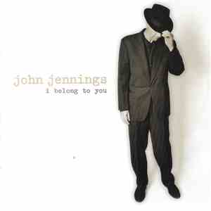 John Jennings  - I Belong To You download flac