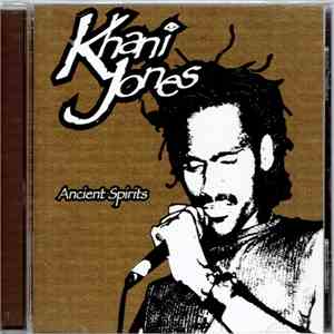 Khani Jones - Ancient Spirits download flac